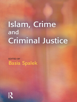cover image of Islam, Crime and Criminal Justice